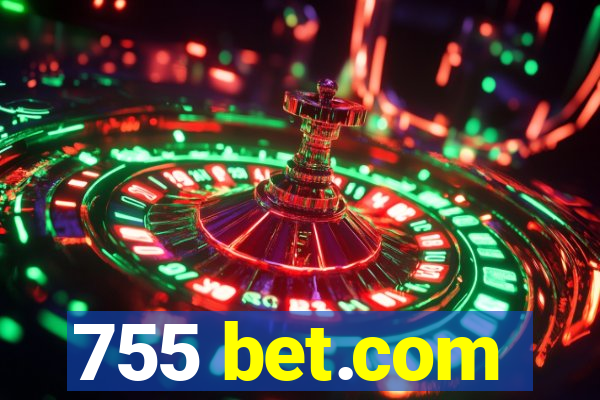 755 bet.com